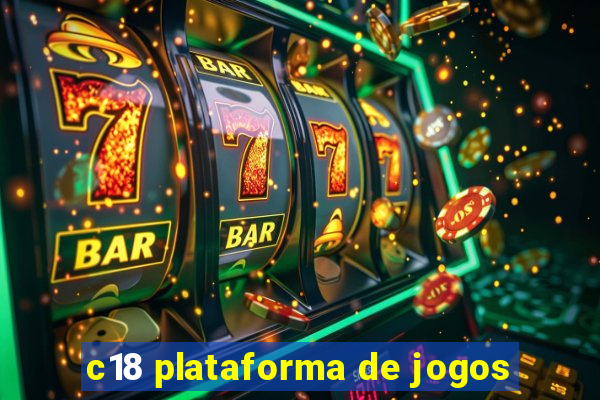 c18 plataforma de jogos